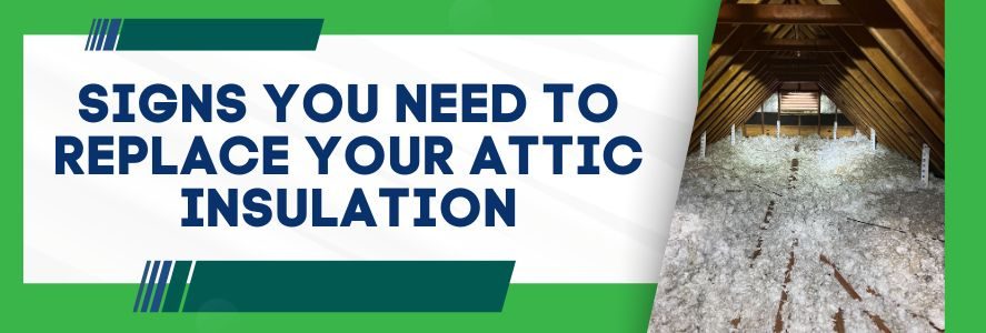 Signs You Need To Replace Your Attic Insulation